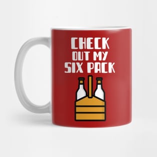 Check Out My Six Pack Mug